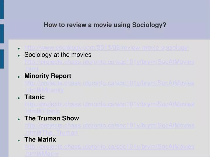 how to review a movie using sociology