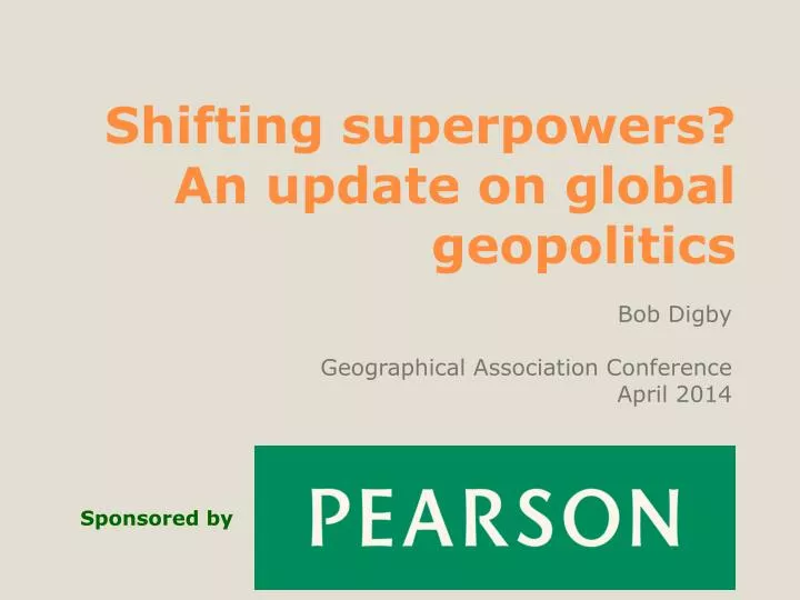 shifting superpowers an update on global geopolitics