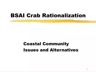 BSAI Crab Rationalization