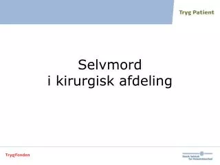 selvmord i kirurgisk afdeling