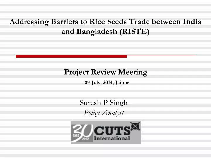 addressing barriers to rice seeds trade between india and bangladesh riste