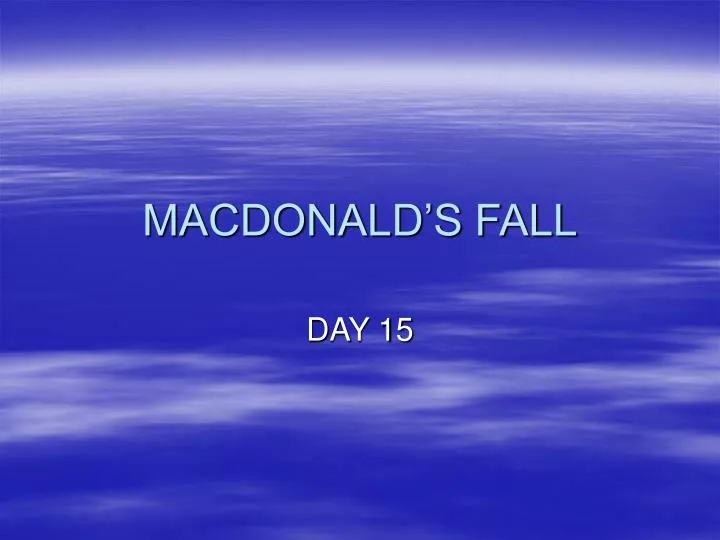 macdonald s fall