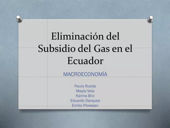 eliminaci n del subsidio del gas en el ecuador