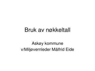 bruk av n kkeltall