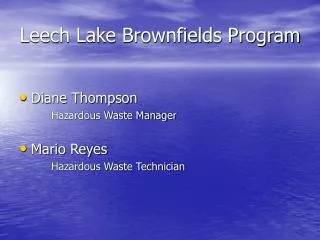 Leech Lake Brownfields Program