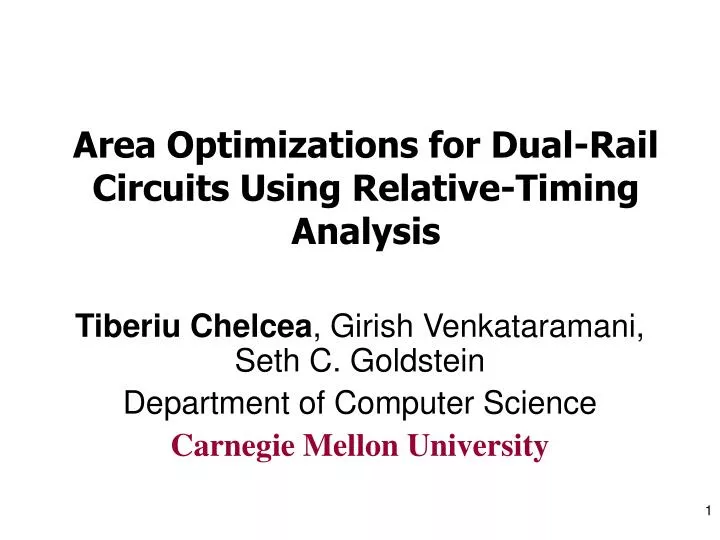 area optimizations for dual rail circuits using relative timing analysis