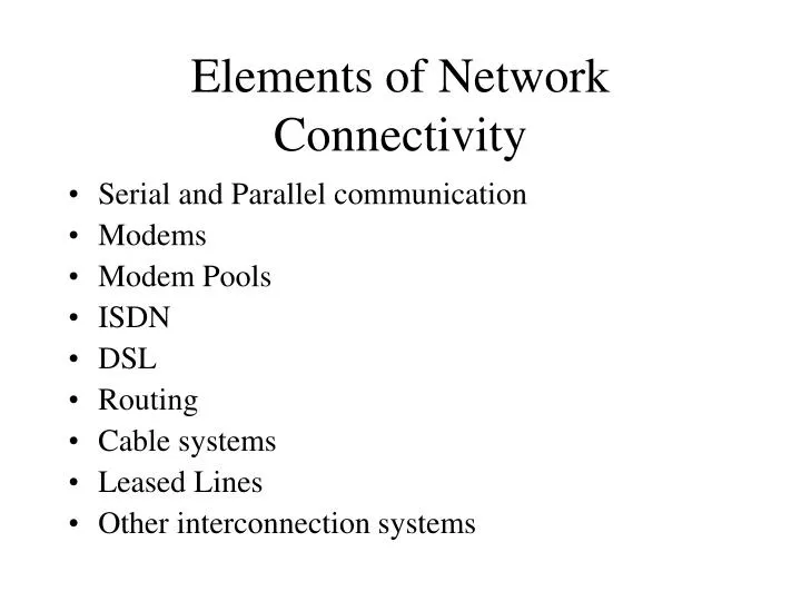elements of network connectivity
