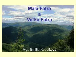 mal fatra a ve k fatra