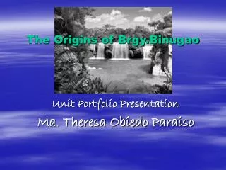 the origins of brgy binugao