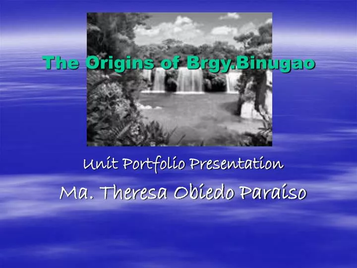 the origins of brgy binugao
