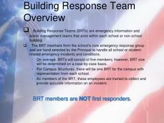 Building Response Team Overview