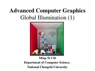Advanced Computer Graphics Global Illumination (1)