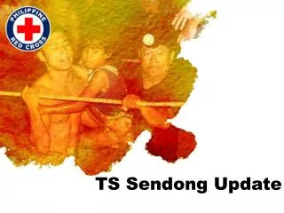 TS Sendong Update