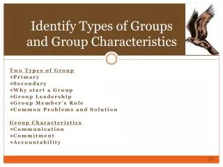 Identify Types of Groups and Group Characteristics