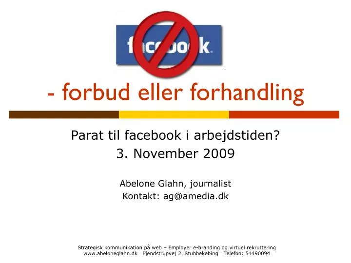 facebook forbud eller forhandling