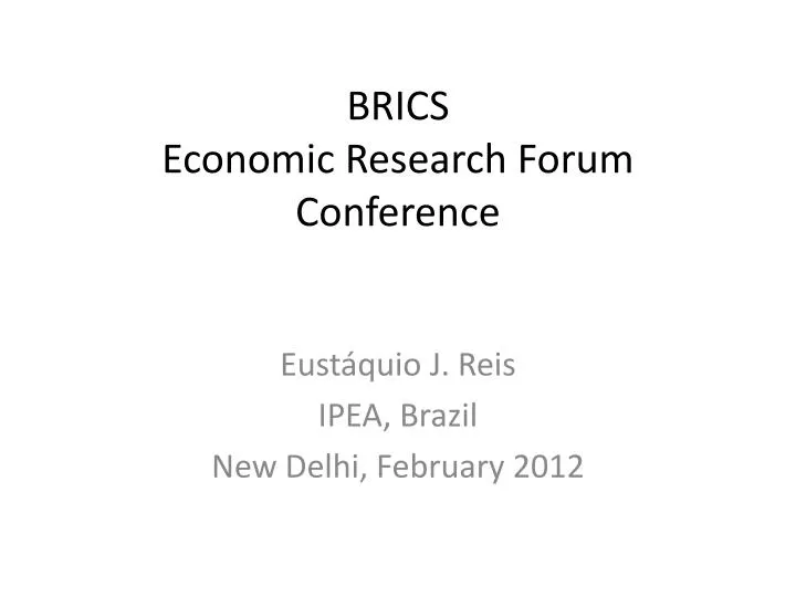 brics economic research forum conference