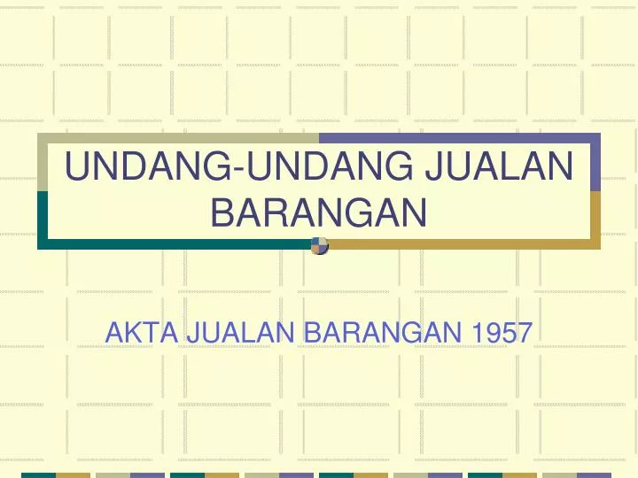 undang undang jualan barangan