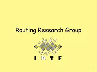 Routing Research Group