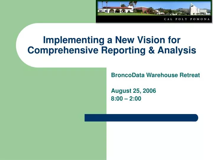 implementing a new vision for comprehensive reporting analysis