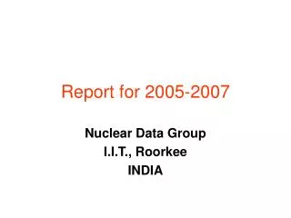 Report for 2005-2007