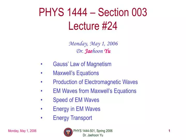 phys 1444 section 003 lecture 24