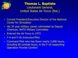 Thomas L. Baptiste Lieutenant General, United States Air Force (Ret.)