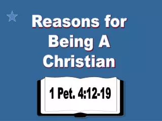 Reasons for Being A Christian