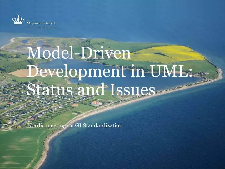 model driven development in uml status and issues