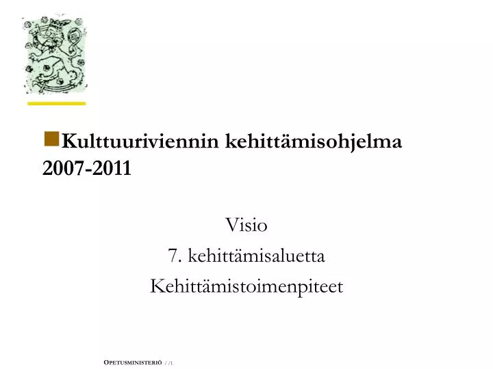 kulttuuriviennin kehitt misohjelma 2007 2011