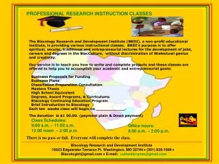 PROFESSIONAL RESEARCH INSTRUCTION CLASSES