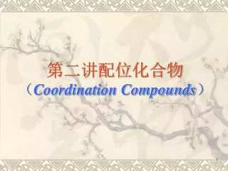 coordination compounds
