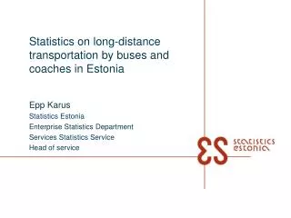 Statistics on long-distance transportation by buses and coaches in Estonia