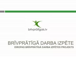 br vpr t g darba izp te eiropas br vpr t g darba izp tes projekts