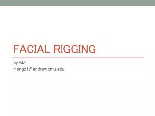 Facial rigging