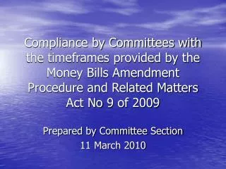 Prepared by Committee Section 11 March 2010