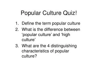 Popular Culture Quiz!
