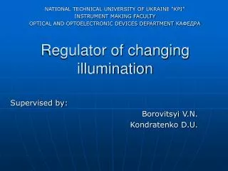 Regulator of changing illumination