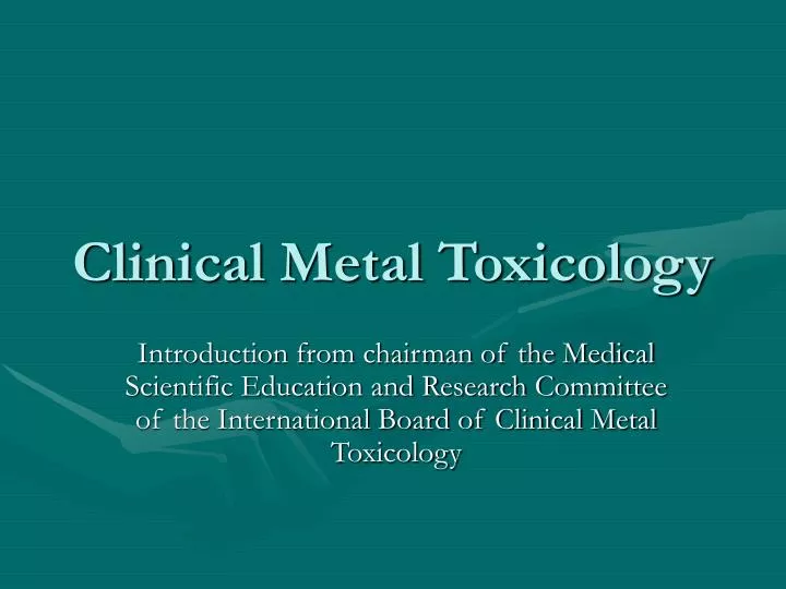 clinical metal toxicology