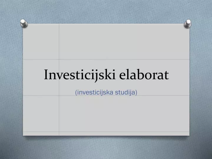 investicijski elaborat