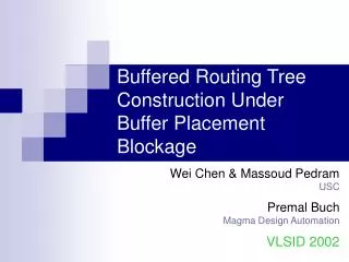 Buffered Routing Tree Construction Under Buffer Placement Blockage