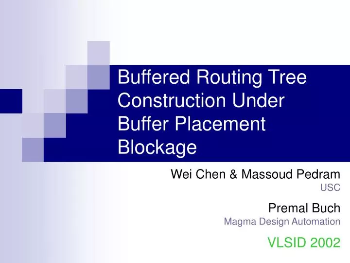 buffered routing tree construction under buffer placement blockage