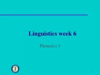 Linguistics week 6