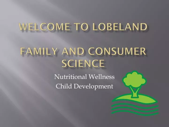 welcome to lobeland family and consumer science