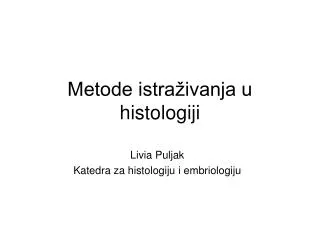 metode istra ivanja u histologiji