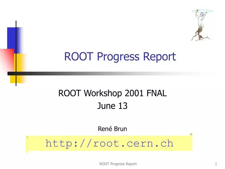 root progress report