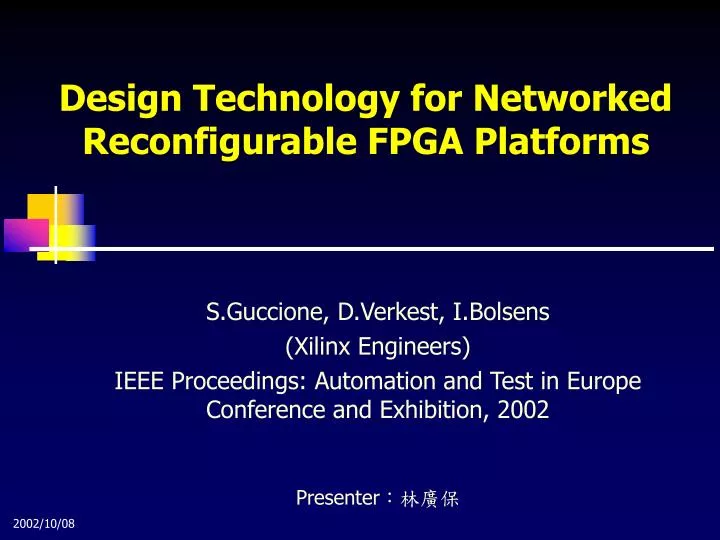 design technology for networked reconfigurable fpga platforms