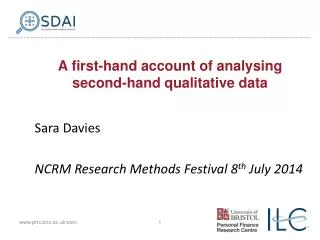 A first-hand account of analysing second-hand qualitative data