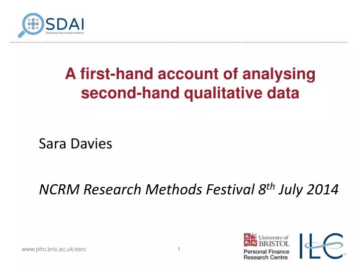 a first hand account of analysing second hand qualitative data