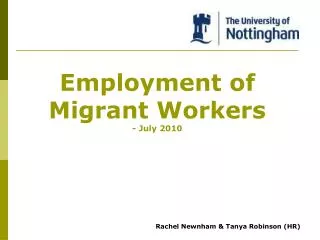 Employment of Migrant Workers - July 2010