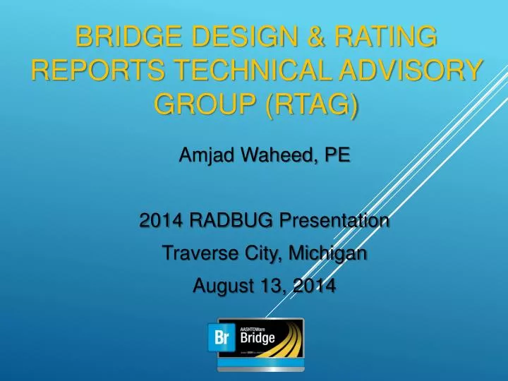 bridge design rating reports technical advisory group rtag